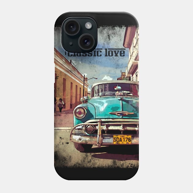 cuba classic love Phone Case by ElArrogante