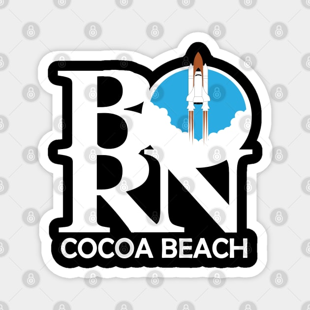 BORN Cocoa Beach Magnet by IndianHarbourBeach