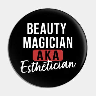 Beauty Magician AKA Esthetician Pin