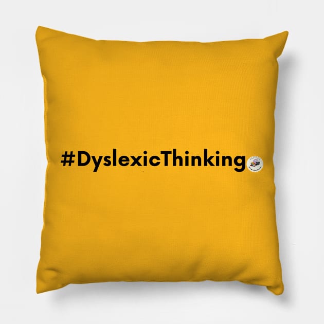 Dyslexic Thinking Pillow by hello@3dlearningexperts.com