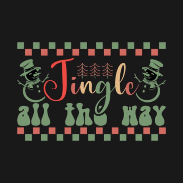 jingle all the way Christmas 2024 Christmas 2024 TShirt TeePublic