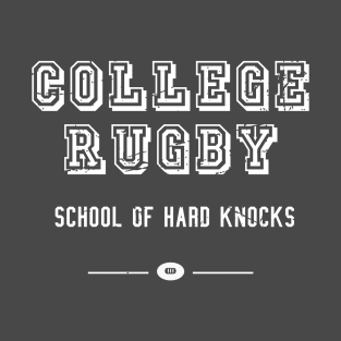 College Rugby School of Hard Knocks Distressed T-Shirt