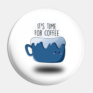 It’s time for coffee! Pin