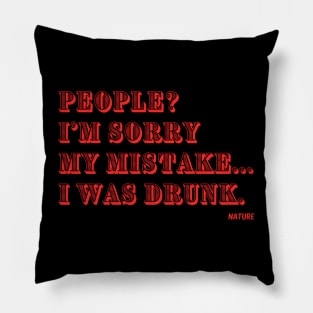 People? My mistake 06 Pillow