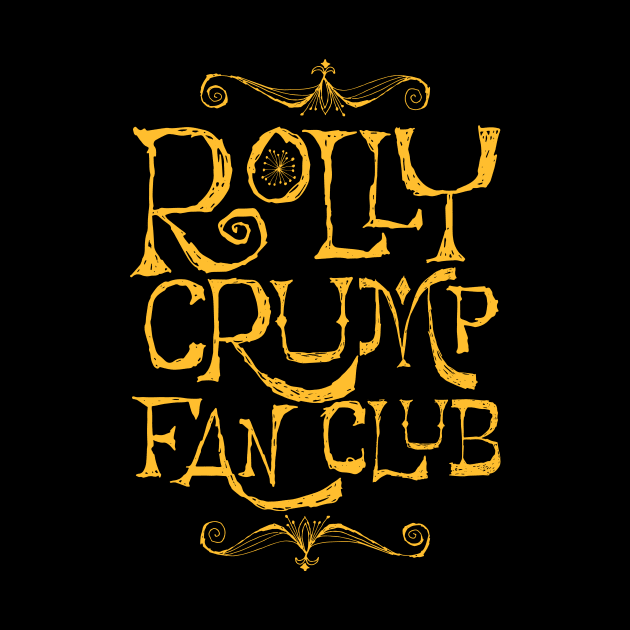 Rolly Crump Fan Club by furstmonster