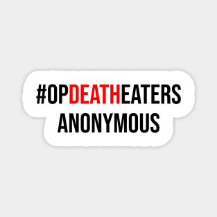 OpDeathEaters hashtag Magnet