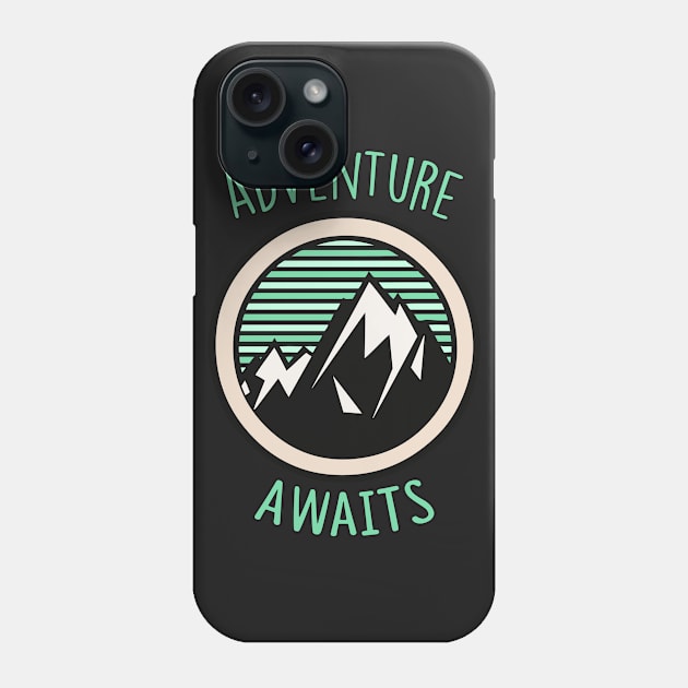 Adventure Awaits Phone Case by charlescheshire