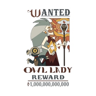 Wanted - Owl Lady T-Shirt