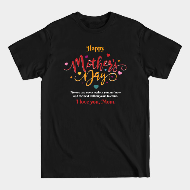 Discover Happy Mother Day 2021 - Happy Mother Day - T-Shirt