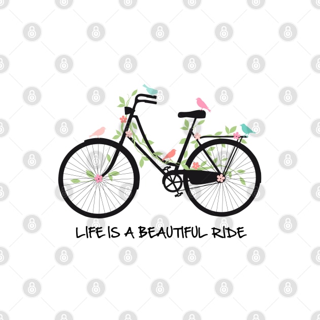 Life is a beautiful ride, vintage bicycle with birds by beakraus