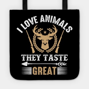 I Love Animals They Taste Great Tote