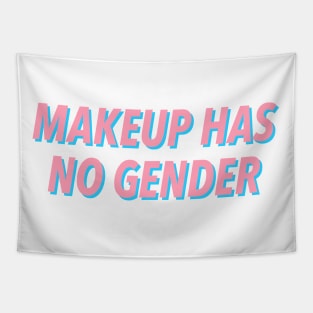 MAKEUP HAS NO GENDER Tapestry