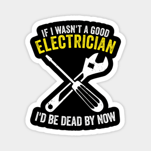 Electrician Electricity Job Profession Gift Magnet