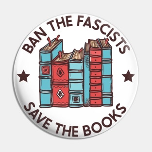 ban the fascists save the books Pin