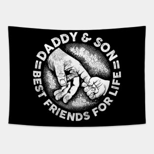 Daddy & Son Best Friend For Life - Gift For Father Tapestry