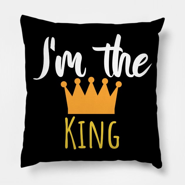 Im the king - Crown Pillow by maxcode