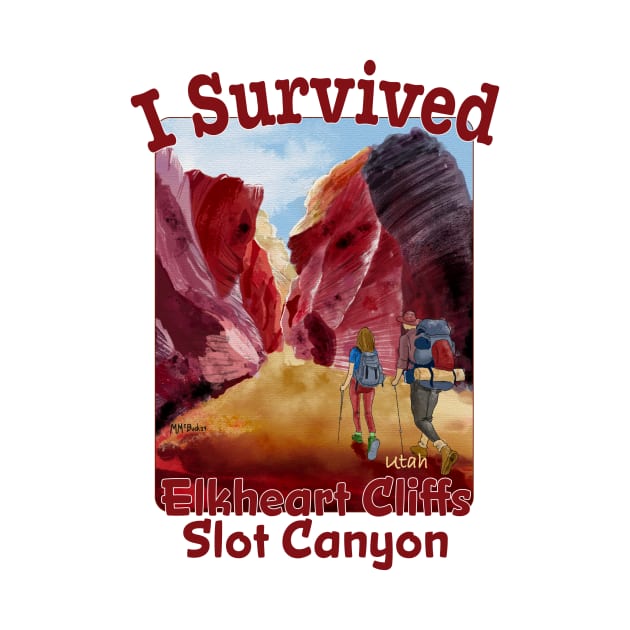 I Survived Elkheart Cliffs Slot Canyon, Utah by MMcBuck