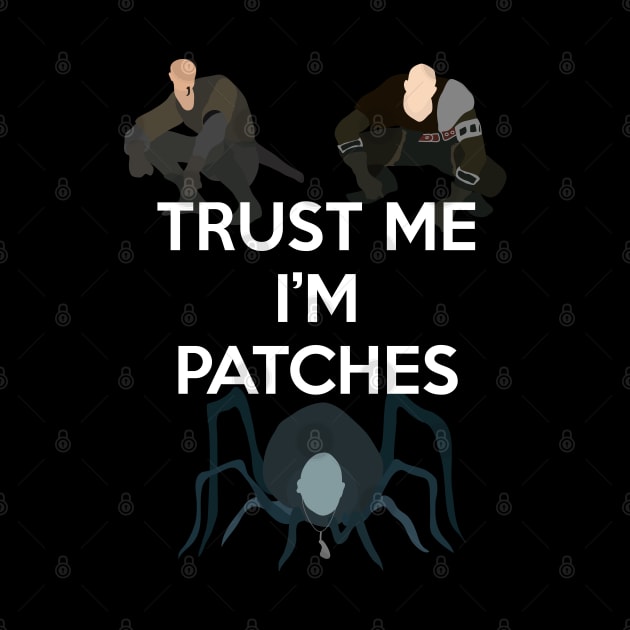 Trust Me, I'm Patches by DigitalCleo