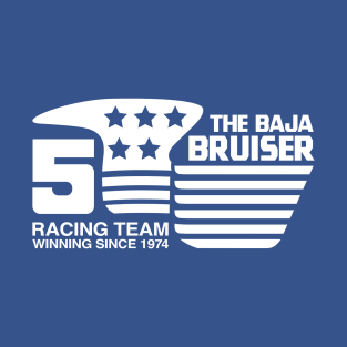 1974 - Baja Bruiser (Original - White on Blue) T-Shirt