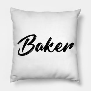 Baker, Funny Baking Lover Pillow