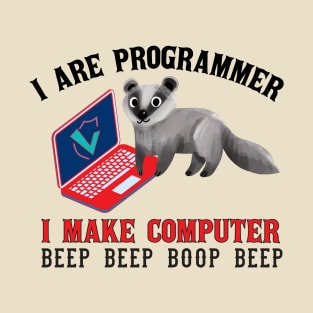 I are Programmer T-Shirt