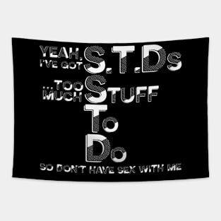 Yeah, I've Got STDs Tapestry