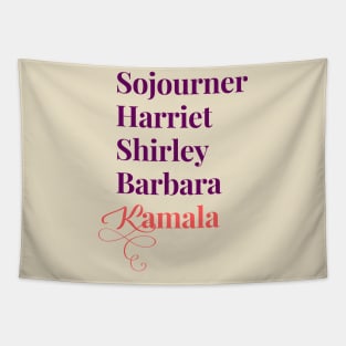 Sojourner Harriet Shirley Barbara Kamala We are gonna win Tapestry