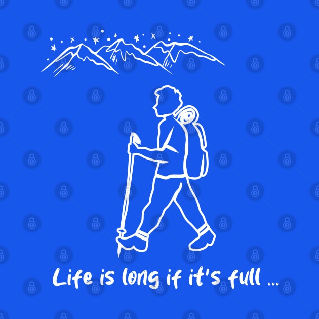 Life is long if it's full-01 by FilaliShop