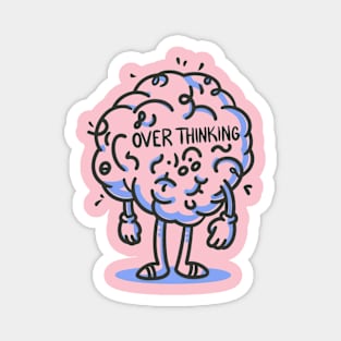 Over thinking Magnet