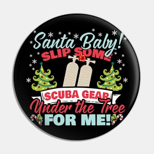 Scuba Diving Funny Christmas Phrase Pin