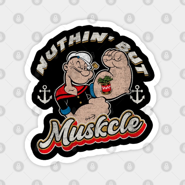 Popeye Nuthin' But Muskcle Dks Magnet by Alema Art