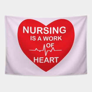 Nursing is work of Heart Red and white design for nurses and Medical Nursing students Tapestry