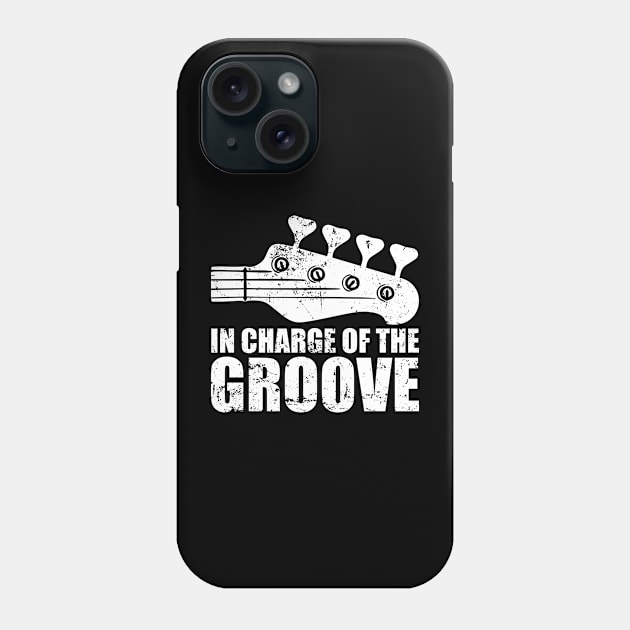 In Charge Of The Groove - Bass Player Gift Phone Case by The Sarah Gibs