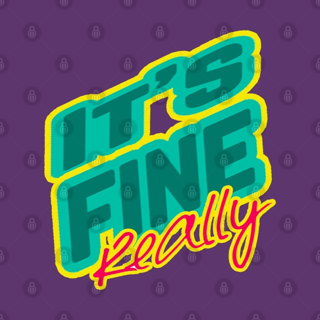 it's fine really by mohamed705