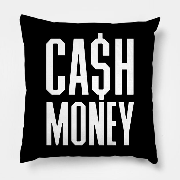 CASH MONEY Pillow by CrazyRich Bimasakti1'no11