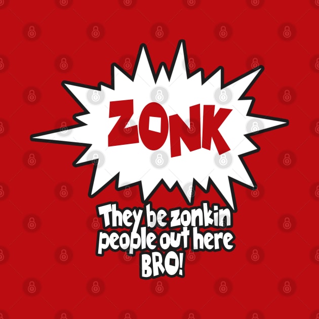 The Zonk by GLStyleDesigns