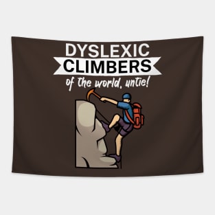 Dyslexic climbers of the world Untie Tapestry