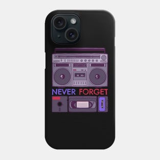 Never Forget (Boombox) Phone Case