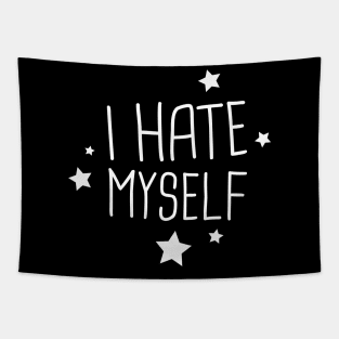 I Hate Myself | Funny Emo Design Tapestry