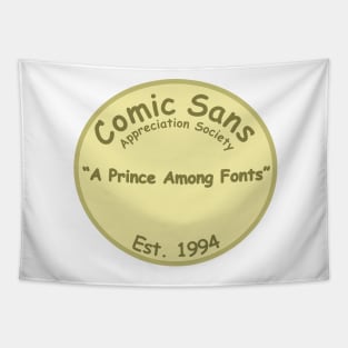 The Comic Sans Appreciation Society Tapestry