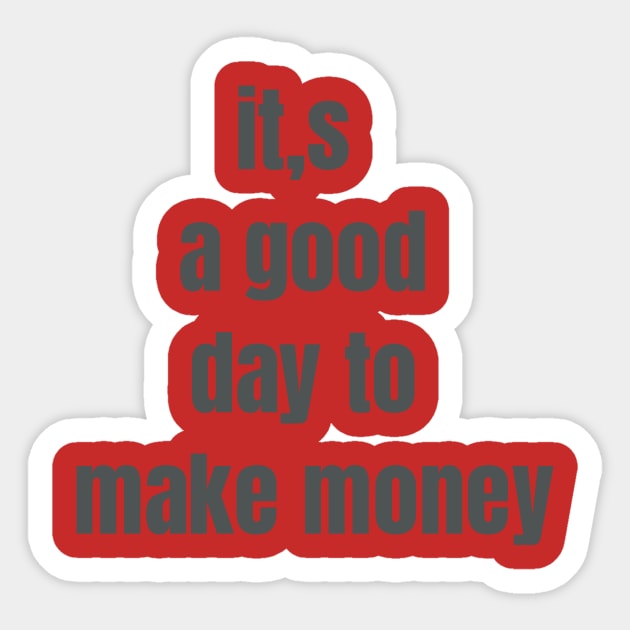 Make Money' Sticker