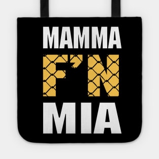 Mamma F'n Mia! Tote