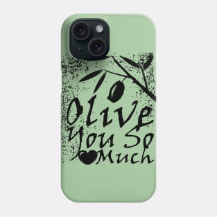 Olive You So Much Funny I Love You Linocut Phone Case