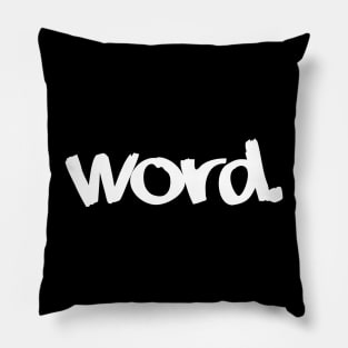 A. Word Pillow