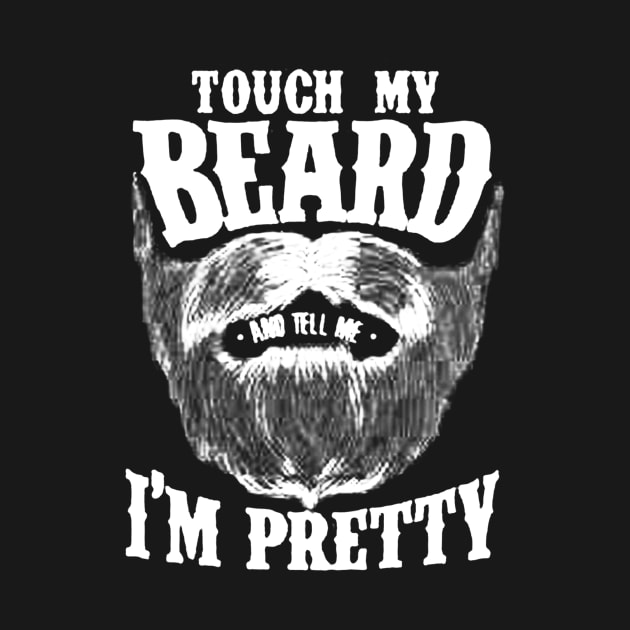 touch my beard by carolinacarretto6