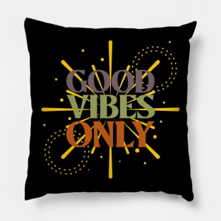 FALL GOOD VIBES ONLY Pillow