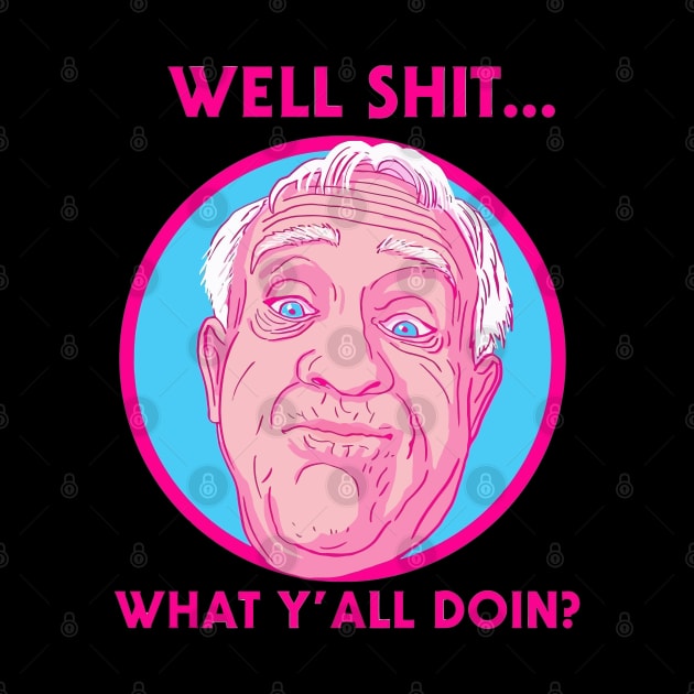 Well Shit - Leslie Jordan by Mortensen