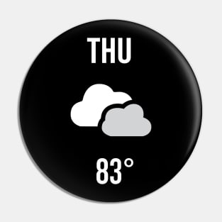 Thursday Weather Costume Pin