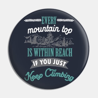 Mountain top - hiker hiking hike outdoor motivation Pin