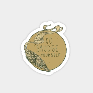 Go Smudge Yourself || Burning Sage Illustration || TEAL Magnet